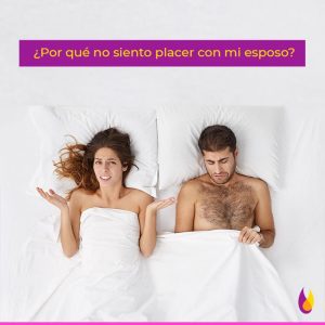4 razones que me dicen por qué no siento placer con mi esposo