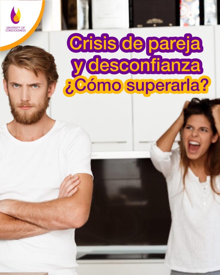 Crisis de Pareja y Desconfianza | Cómo Superarlas