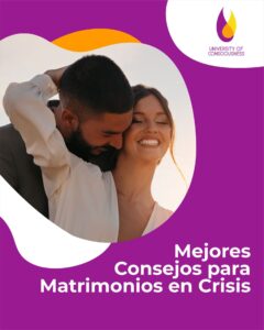 Top Mejores Consejos para Matrimonios en Crisis | Recupera tu Relación Desde la Raíz